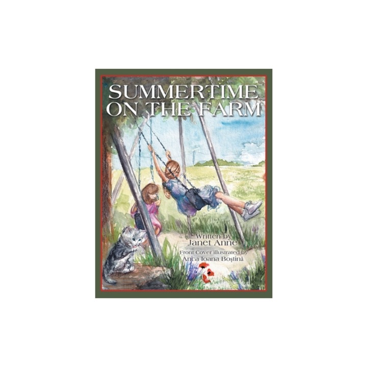 Summertime on the Farm, Janet Anne