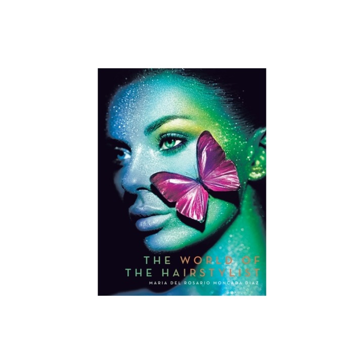 The World of the Hairstylist, Maria del Rosario Moncada Diaz