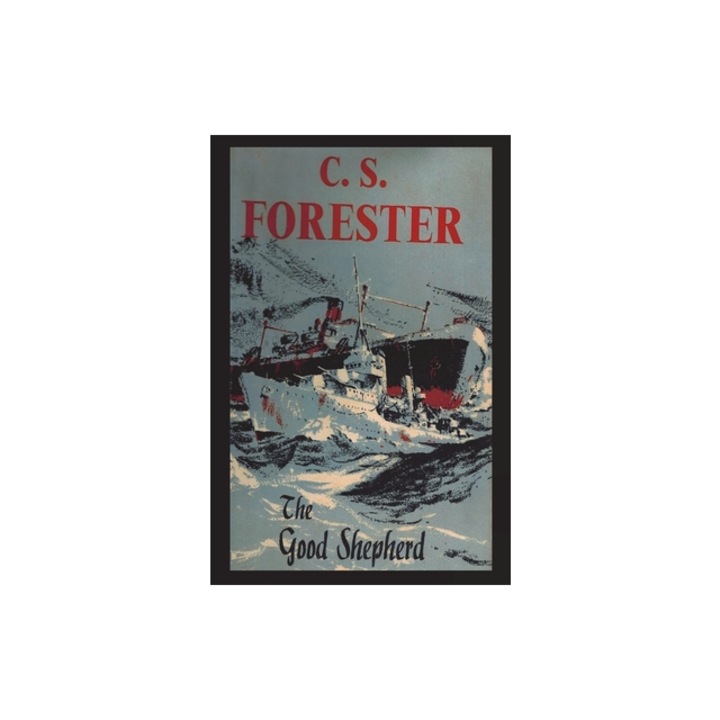 The Good Shepherd, C. S. Forester