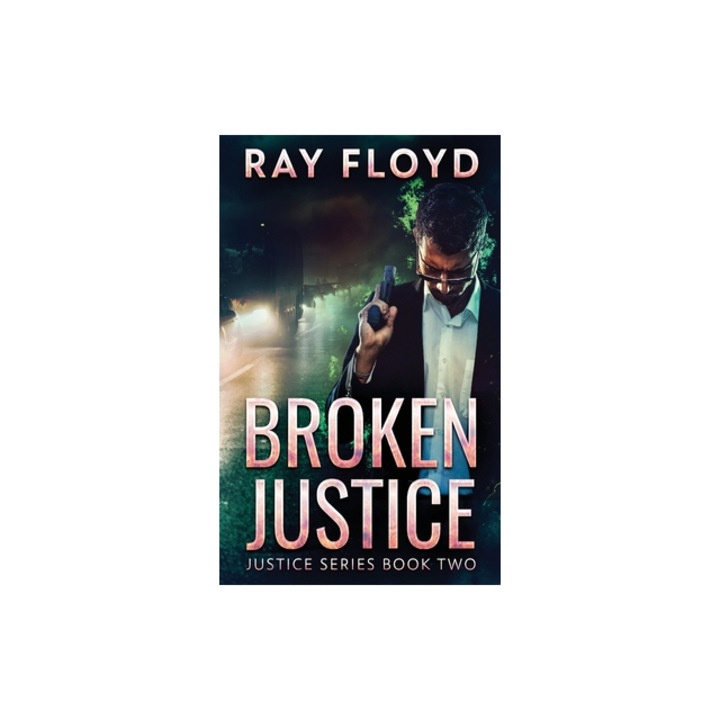 Broken Justice, Ray Floyd