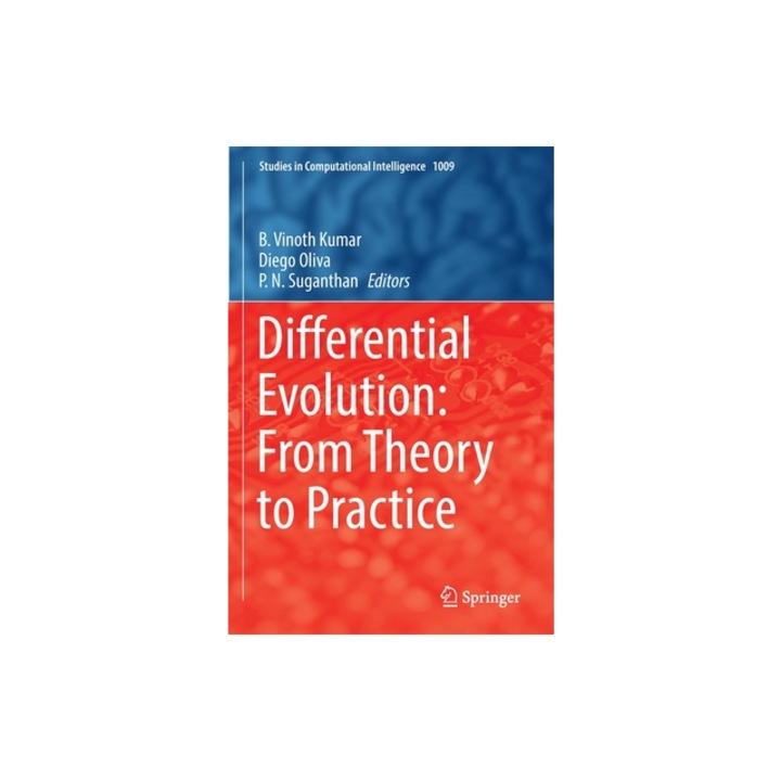 Differential Evolution From Theory to Practice, B. Vinoth Kumar