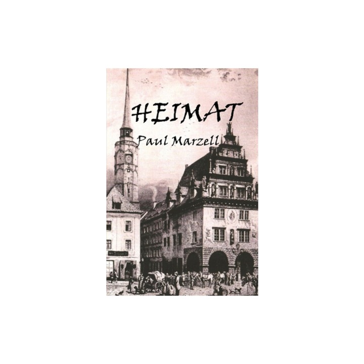 Heimat, Paul Marzell