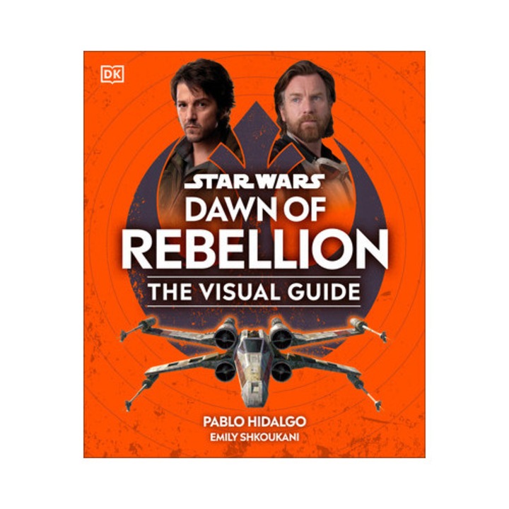 Star Wars Dawn of Rebellion the Visual Guide, Dk