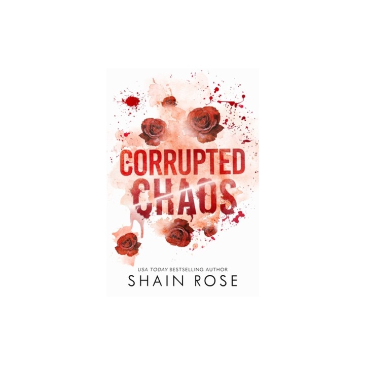 Corrupted Chaos, Shain Rose