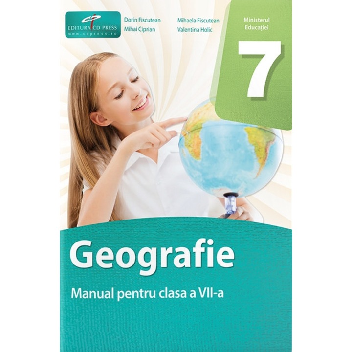 Geografie manual pentru clasa a VII-a Editia 2024, Dorin Fiscutean