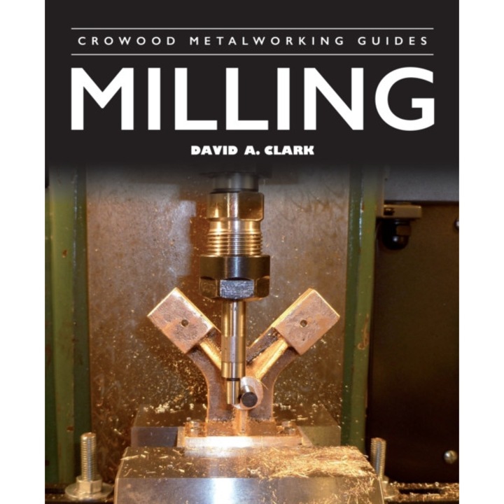 Milling - David Clark