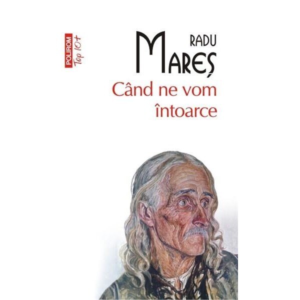 Cand ne vom intoarce - Radu Mares