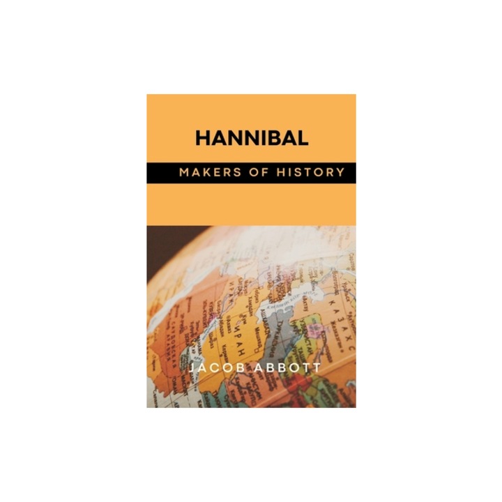 Hannibal Makers of History, Jacob Abbott