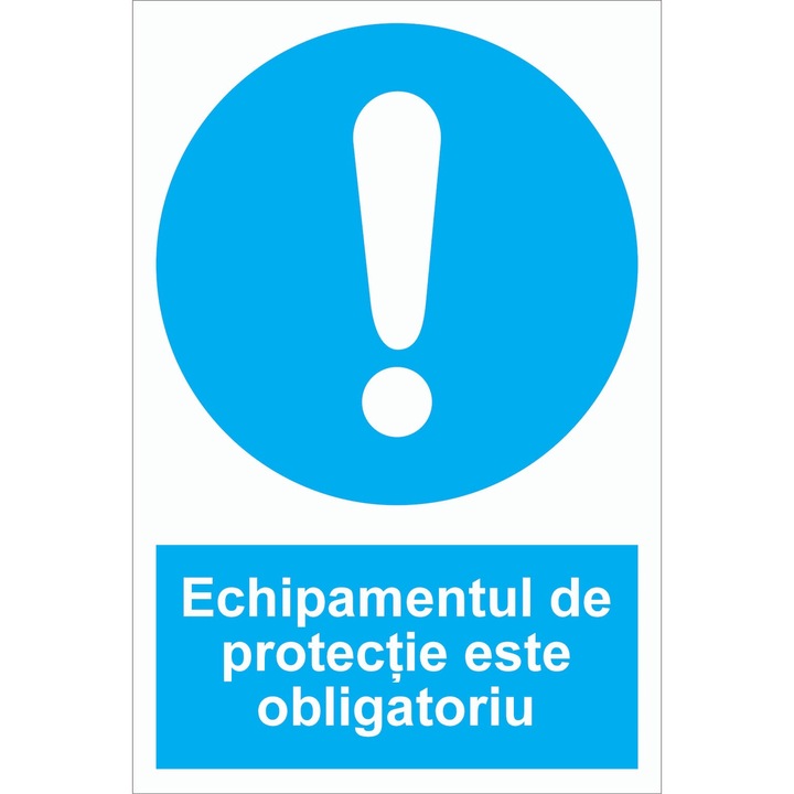 Set 2 indicatoare A5 - SSM – Echipamentul de protectie este obligatoriu, 15x20 cm