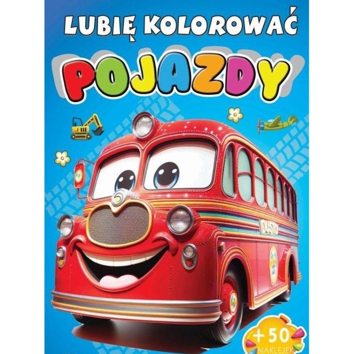 Pojazdy kifestőkönyv. Lubię kolorować, Arti, tarka