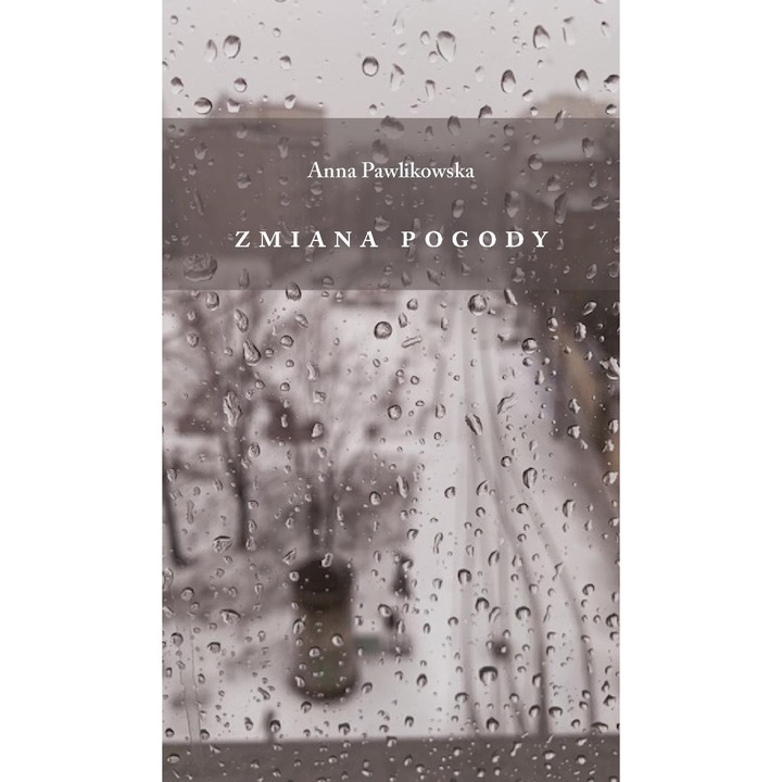 Zmiana pogody, Bogdan Frymorgen, 2023, Poezie, Austeria