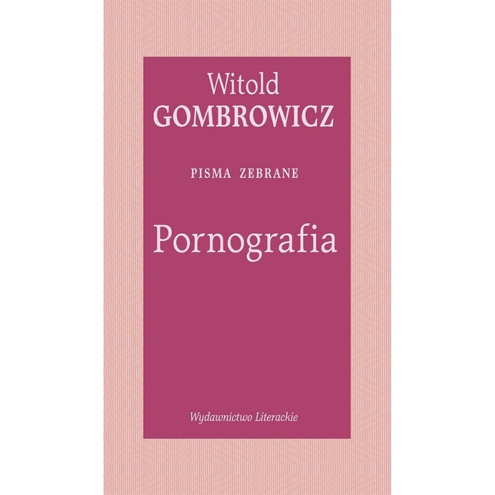 Pornografia, Witold Gombrowicz, 1960
