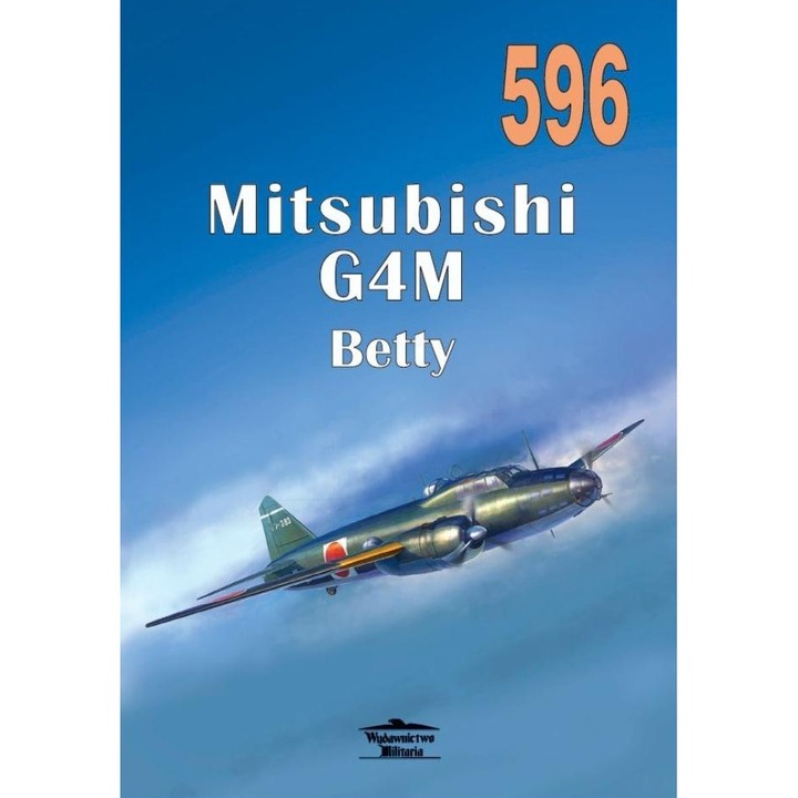 Mitsubishi G4M Betty 596. sz., Militaria