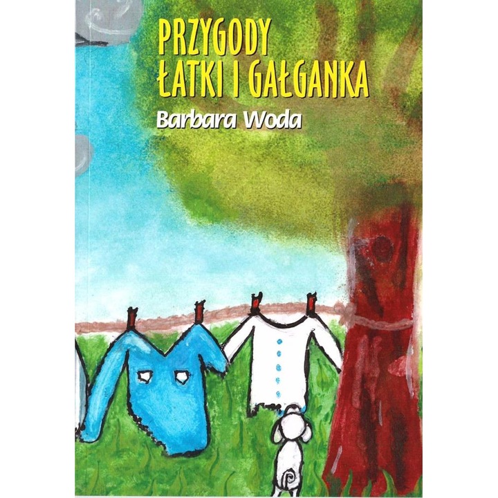 Przygody Latki i Galganka, Barbara Woda, 2023