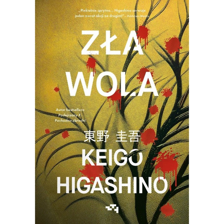 Zla vointa, Keigo Higashino, 2023, Fictiune