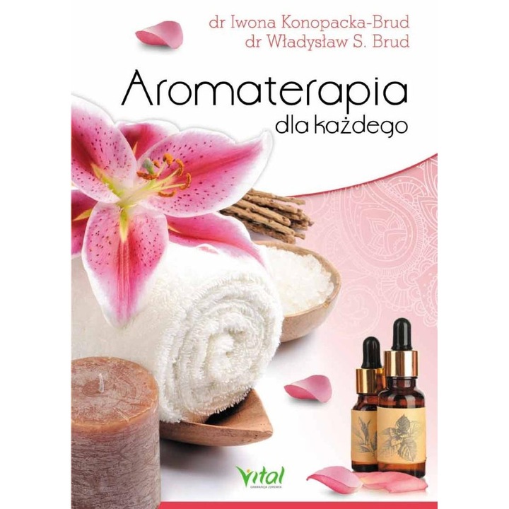 Aromaterapia dla każdego, Vital, 2025