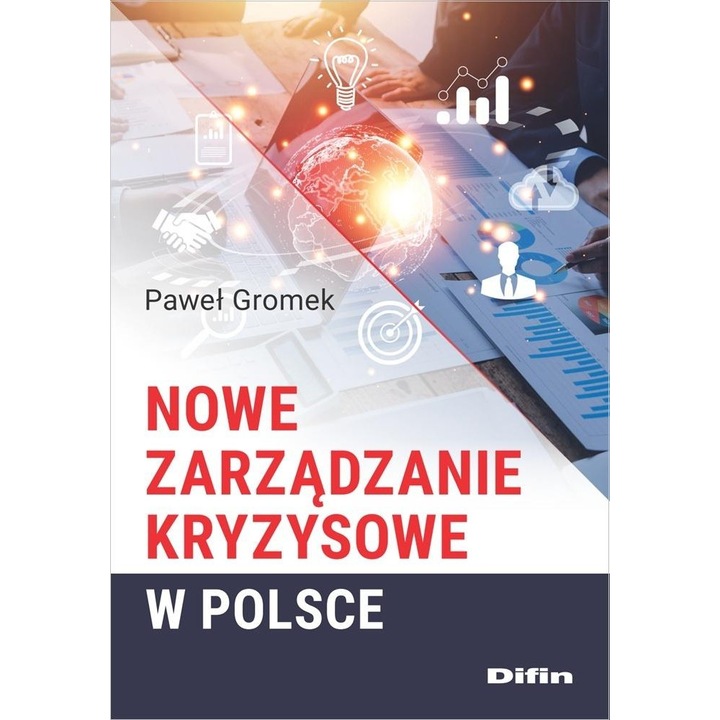 Nowe zarządzanie kryzysowe w Polsce, Difin