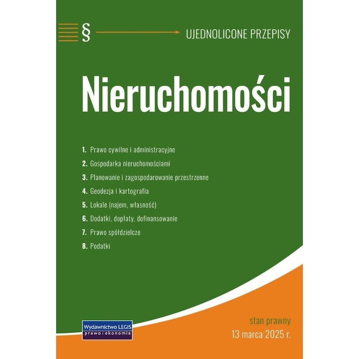 Nieruchomosci - ujednolicone przepisy, Legis