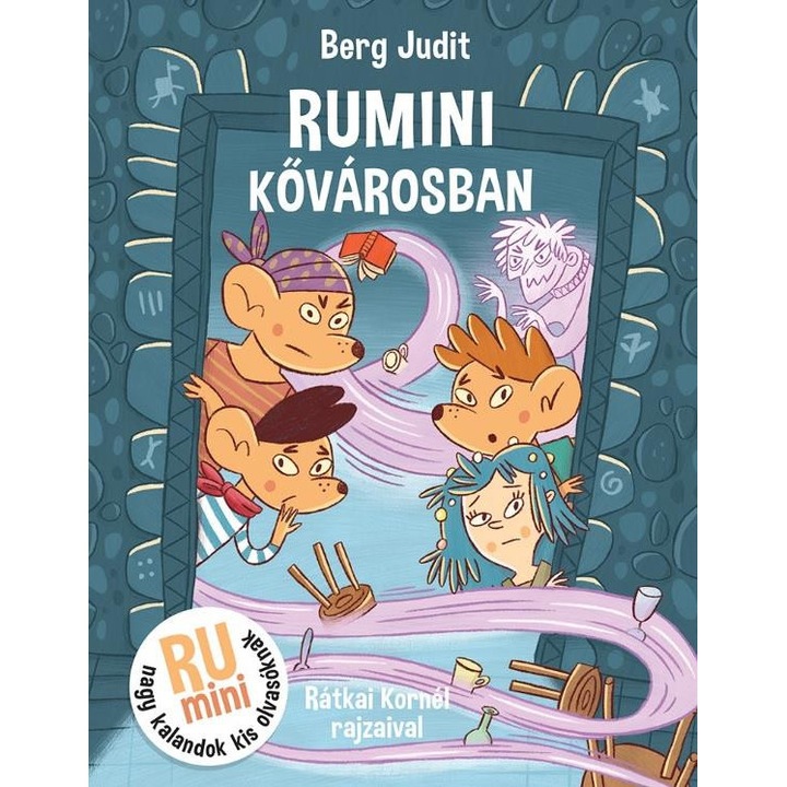 Berg Judit: Rumini Kővárosban