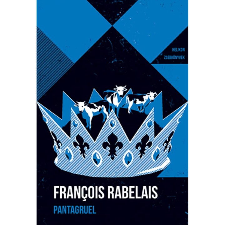 Francois Rabelais: Pantagruel - Helikon Zsebkönyvek 148