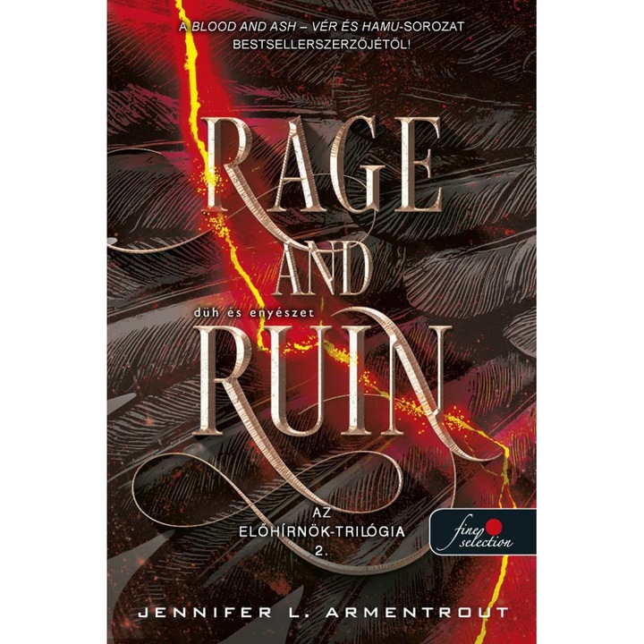 Jennifer L. Armentrout: Rage and Ruin – Düh és enyészet