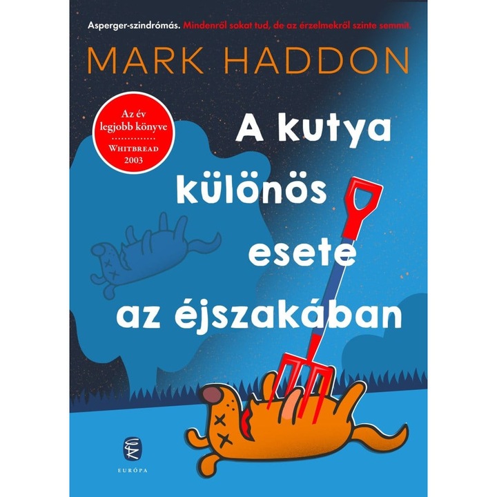 Mark Haddon: A kutya különös esete az éjszakában