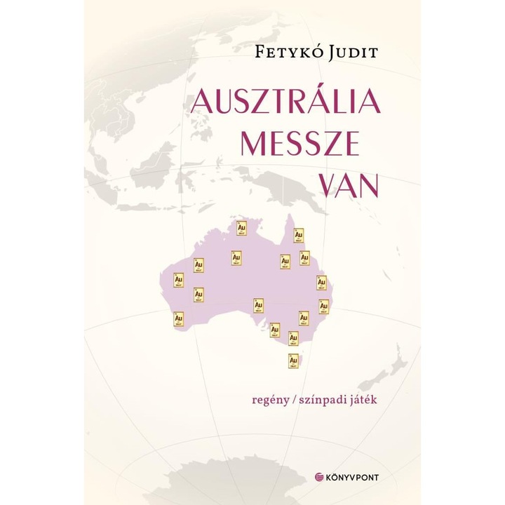 Fetykó Judit: Ausztrália messze van