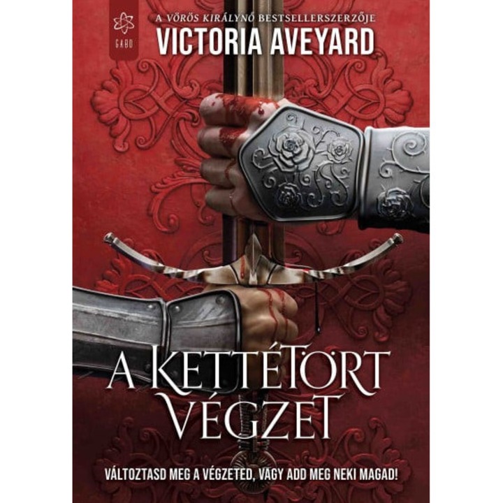Victoria Aveyard: A kettétört végzet