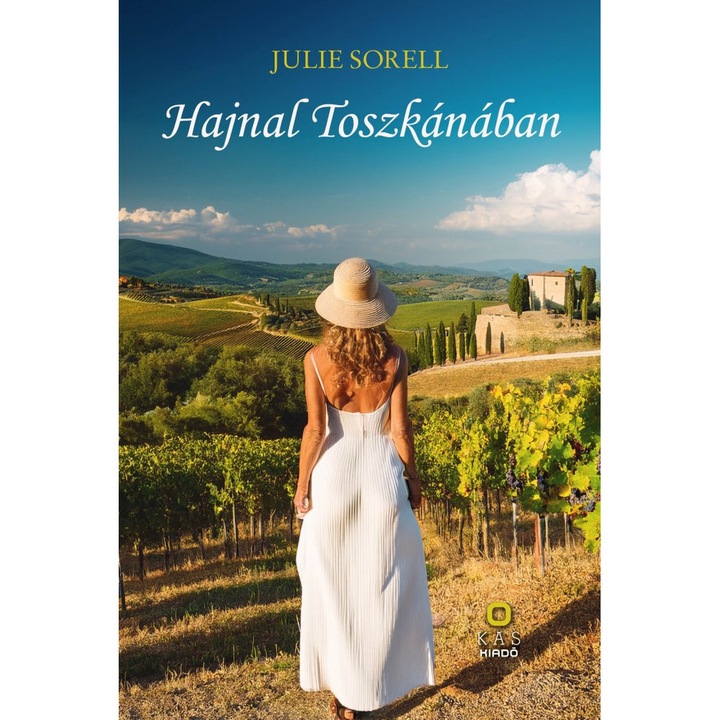 Julie Sorell: Hajnal Toszkánában