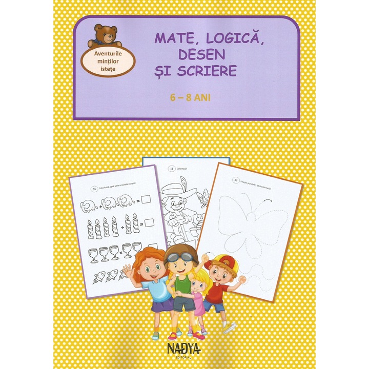 Aventurile mintilor istete. Mate, logica, desen si scriere. 6-8 ani