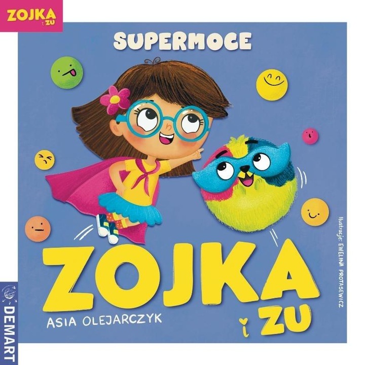 Zojka i Zu. Supermoce, Demart, activitati extracurriculare, 3-5 ani, cu detalii din glitter