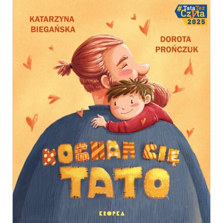 Kocham cie, tato!, Kropka, carte ilustrata despre relatia tata-fiu, activitati extracurriculare