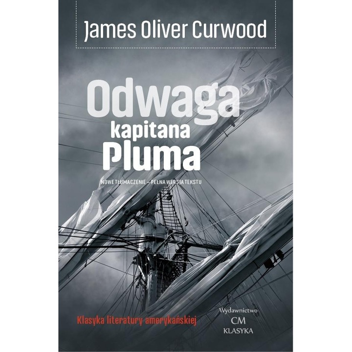 Odwaga kapitana Pluma, Wydawnictwo CM, 2023