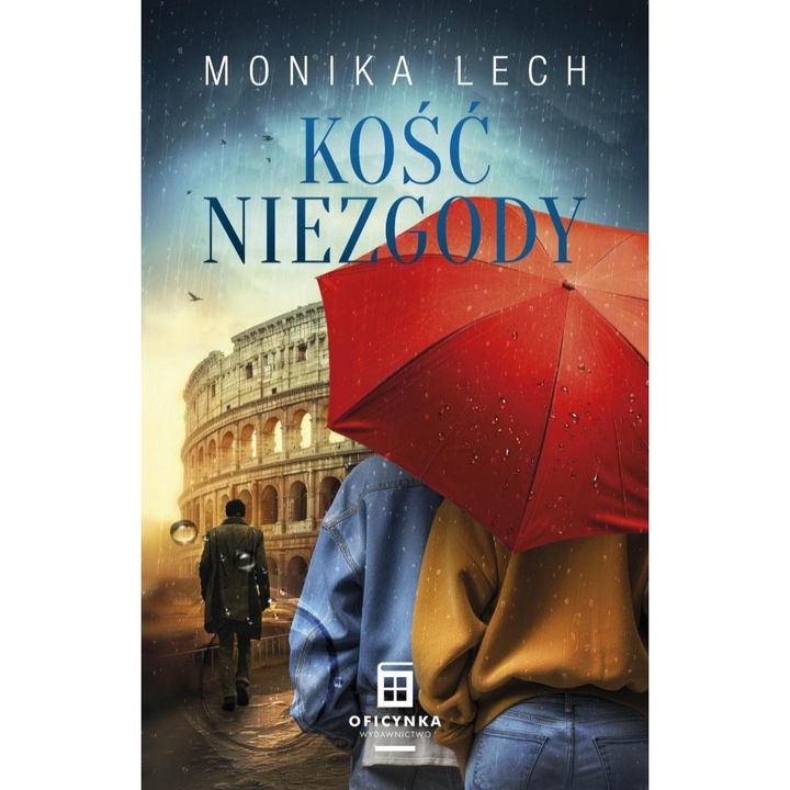 Kosc niezgody, Oficynka, 2023