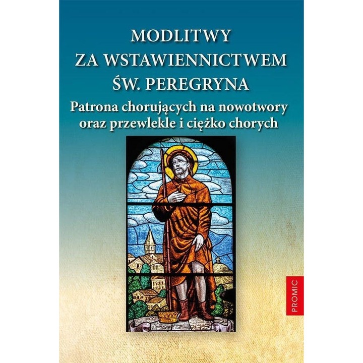 Modlitwy za wstawiennictwem sw. Peregryna, PROMIC, vallás