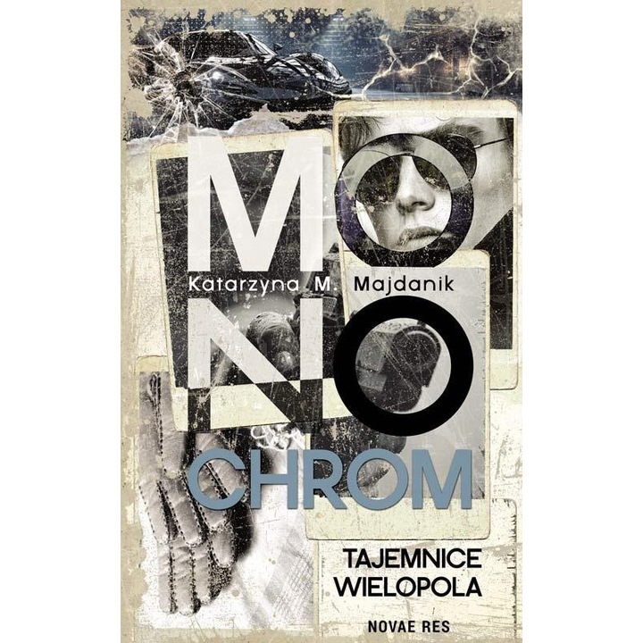 Monochrom - tajemnice Wielopola, Novae Res, 2023