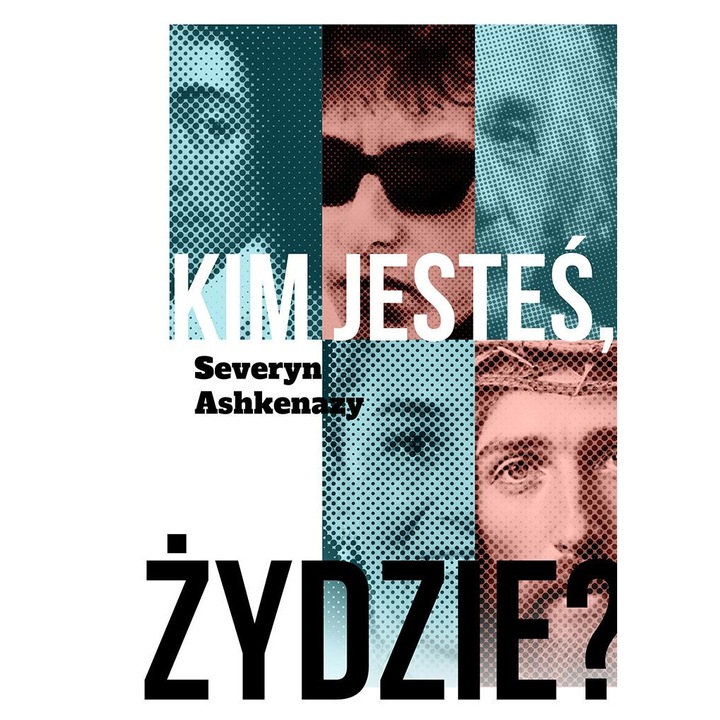 Kim Jestes, Zydzie?, Severyn Askhenazy, 2023