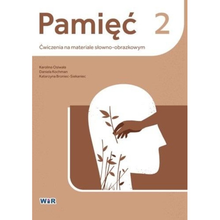 Pamięć 2, Wir