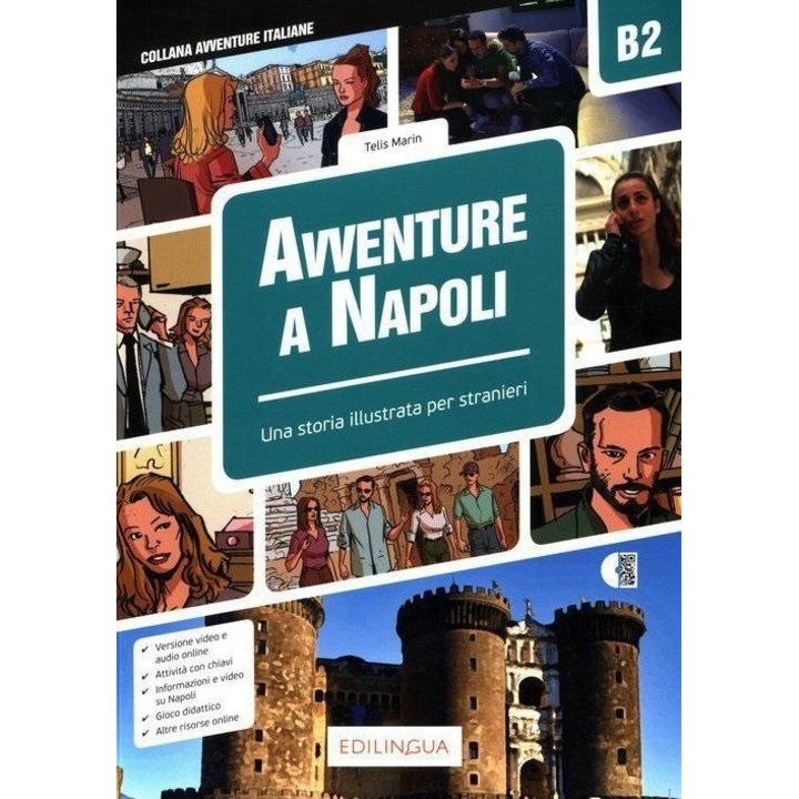 Avventure A Napoli B2, 22 capitole, ilustratii, resurse online