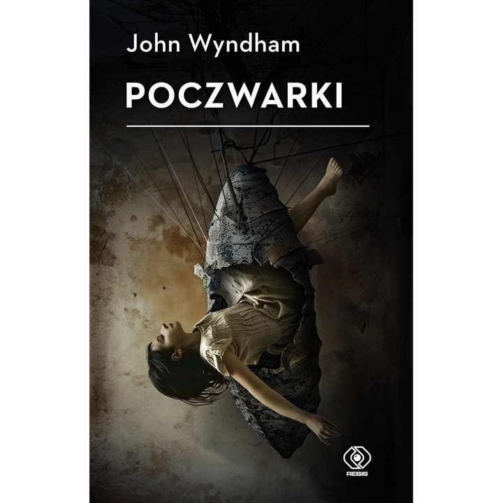 Poczwarki, Rebis, 2021, Fictiune