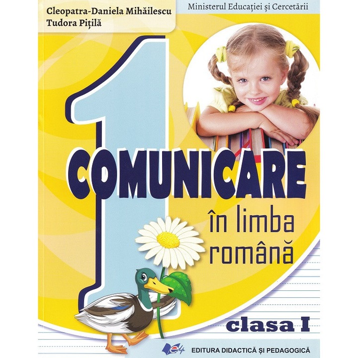 Comunicare în Limba Română, Cleopatra-Daniela Mihăilescu, Tudora Pitila, 2023