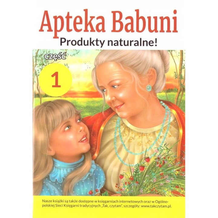 Apteka Babuni, Produkty naturalne!