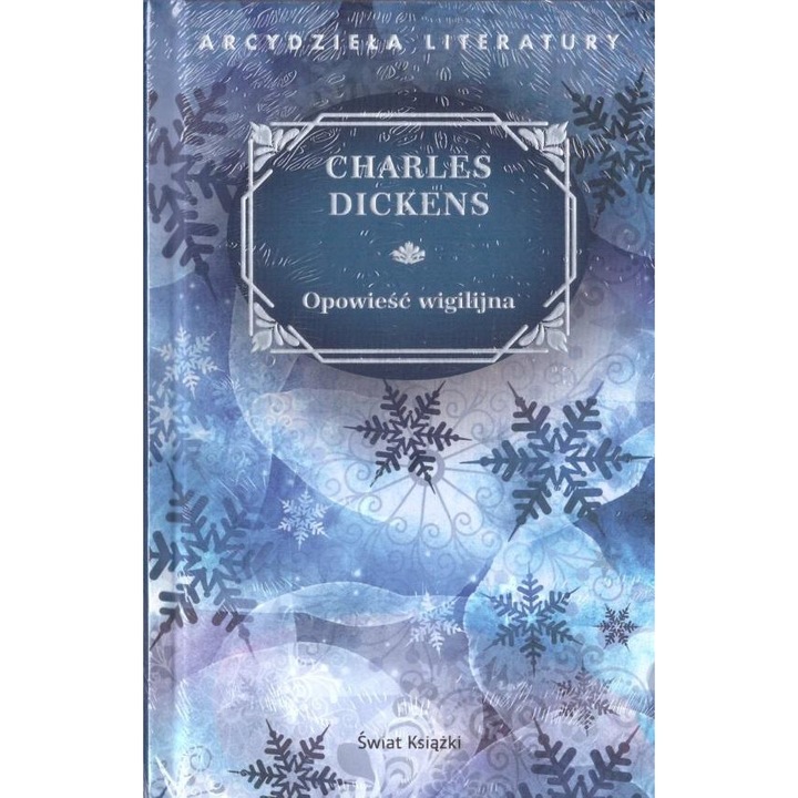 Opowiadanie Wigilijne, автор: Чарлз Дикенс, 1843 г