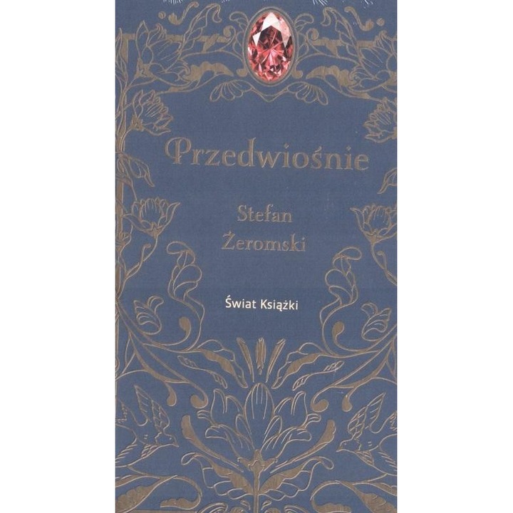 Przedwiosnie, Stefan Zeromski, 1924
