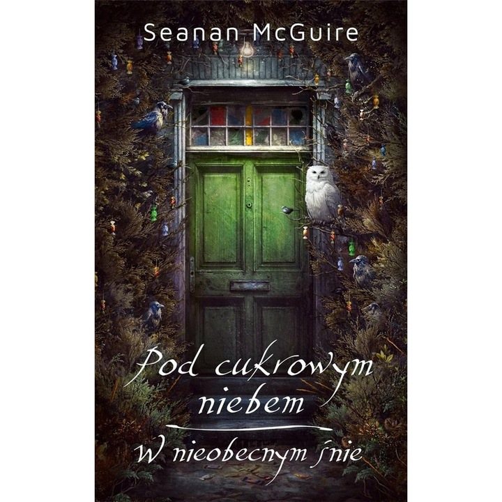 Pod cukrowym niebem, Шонън Макгуайър, 2023 г