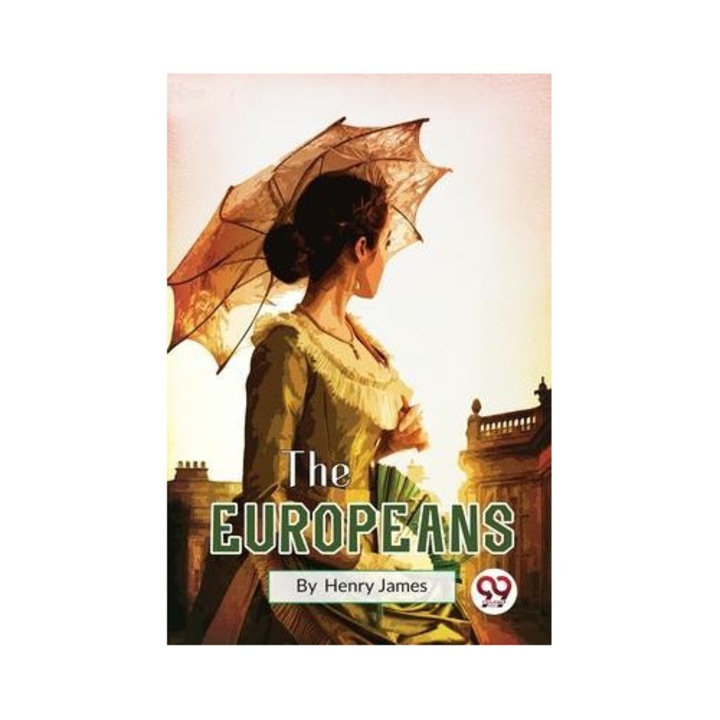 The Europeans - Henry James