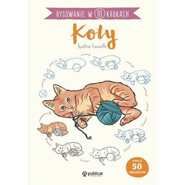 Rysowanie w 10 krokach. Koty, Publicat, 2023