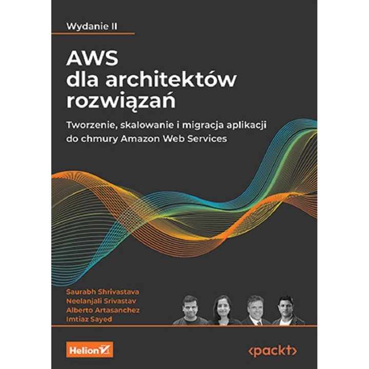 AWS pentru arhitecti de solutii, Helion, 2023, ghid pentru modelul AWS Well-Architected Framework