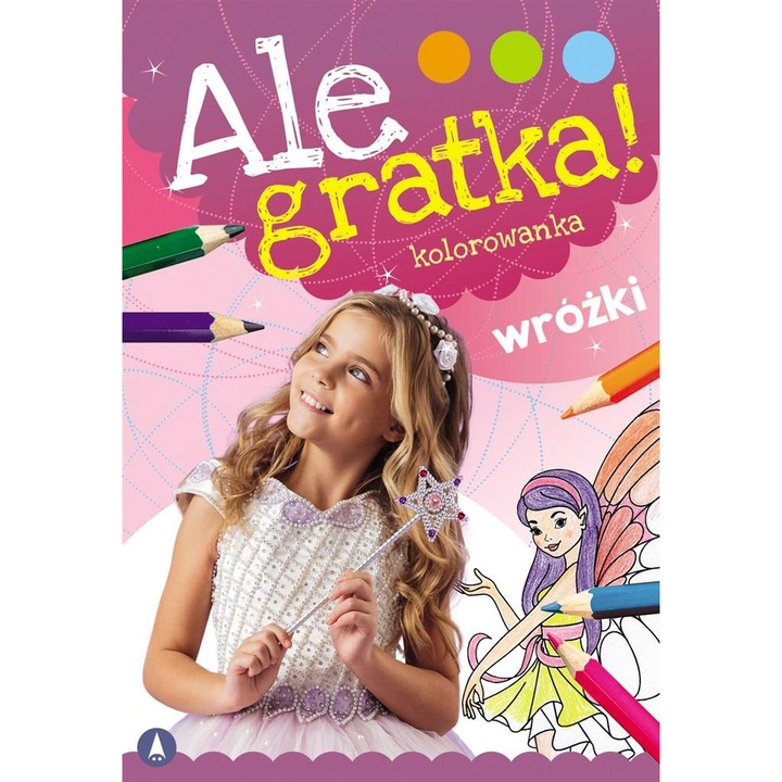 Ale gratka! Wrozki, Skrzat, carte de colorat, 48 pagini