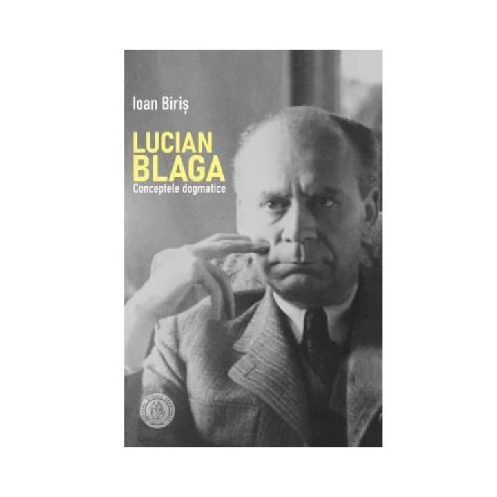 Lucian Blaga. Conceptele dogmatice